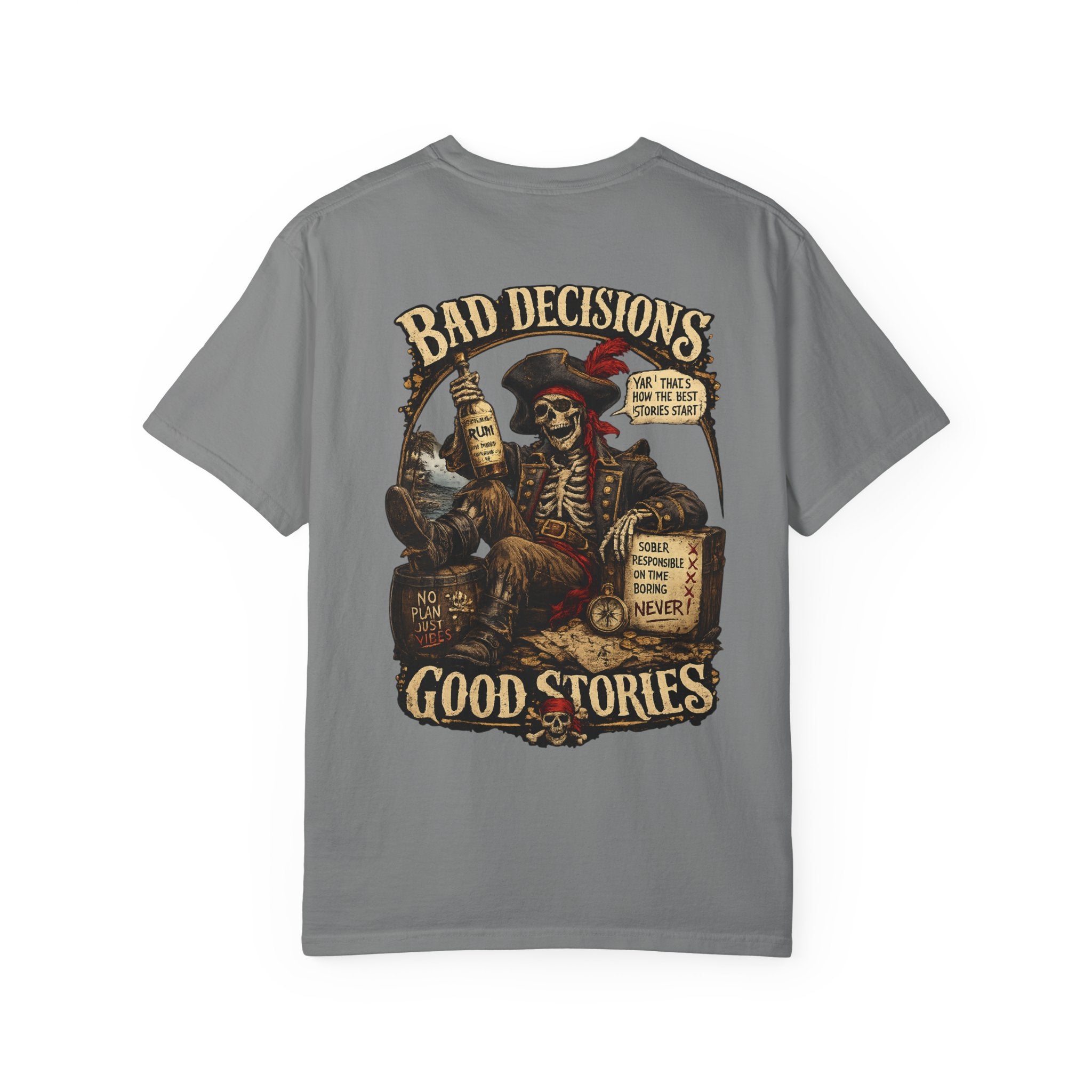 Bad Decisions, Good Stories T‑Shirt