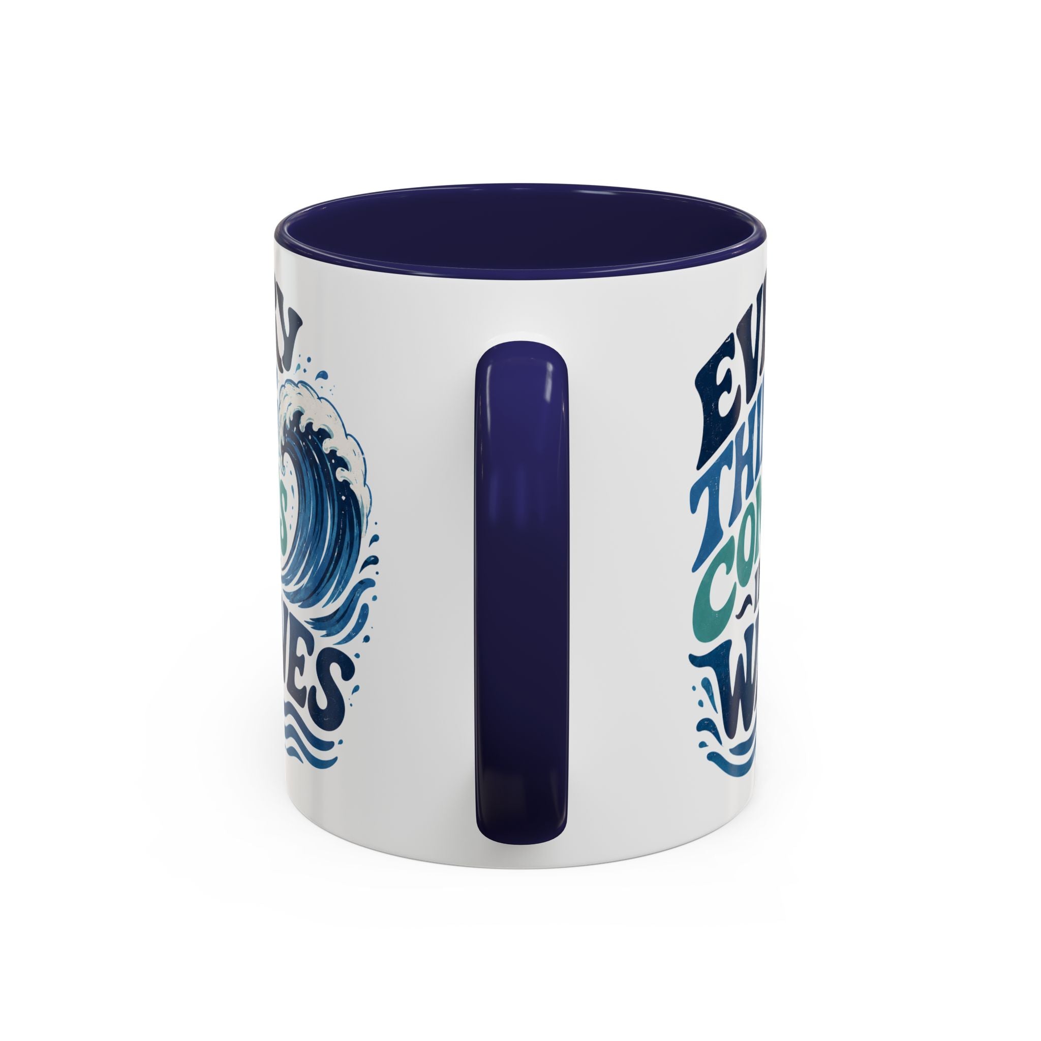 Everything Comes in Waves Coastal Coffee Cup