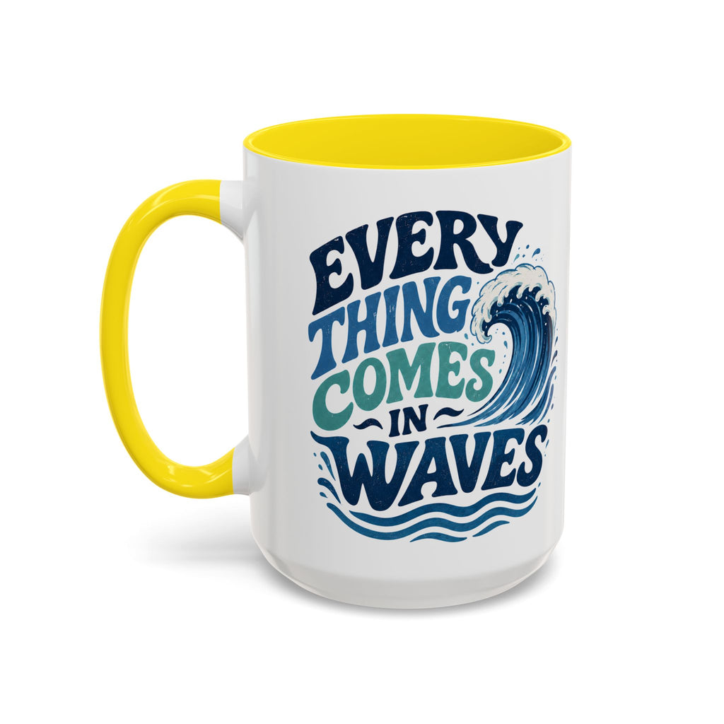 Everything Comes in Waves Coastal Coffee Cup
