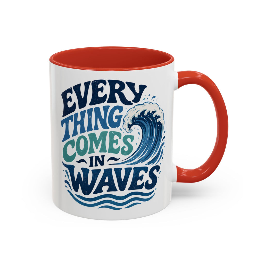 Everything Comes in Waves Coastal Coffee Cup