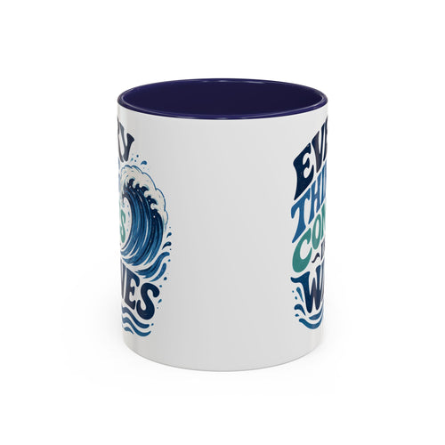 Everything Comes in Waves Coastal Coffee Cup
