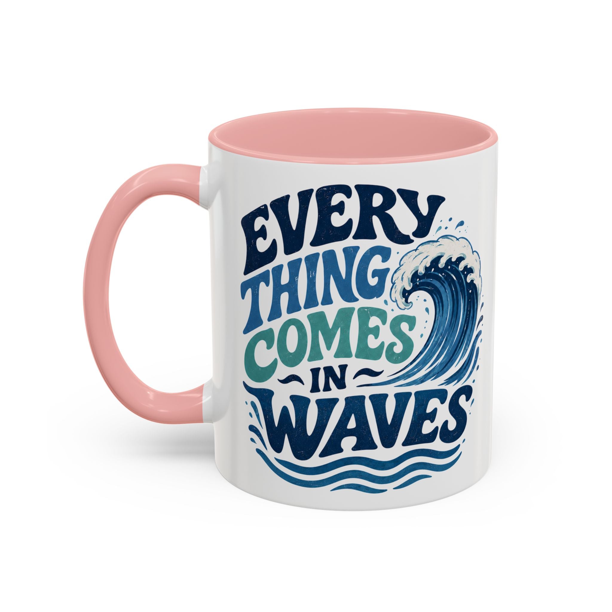 Everything Comes in Waves Coastal Coffee Cup