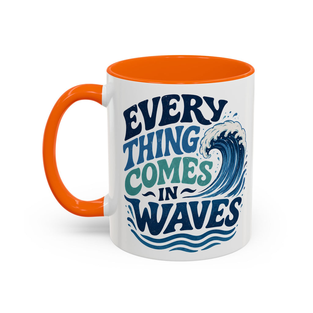 Everything Comes in Waves Coastal Coffee Cup