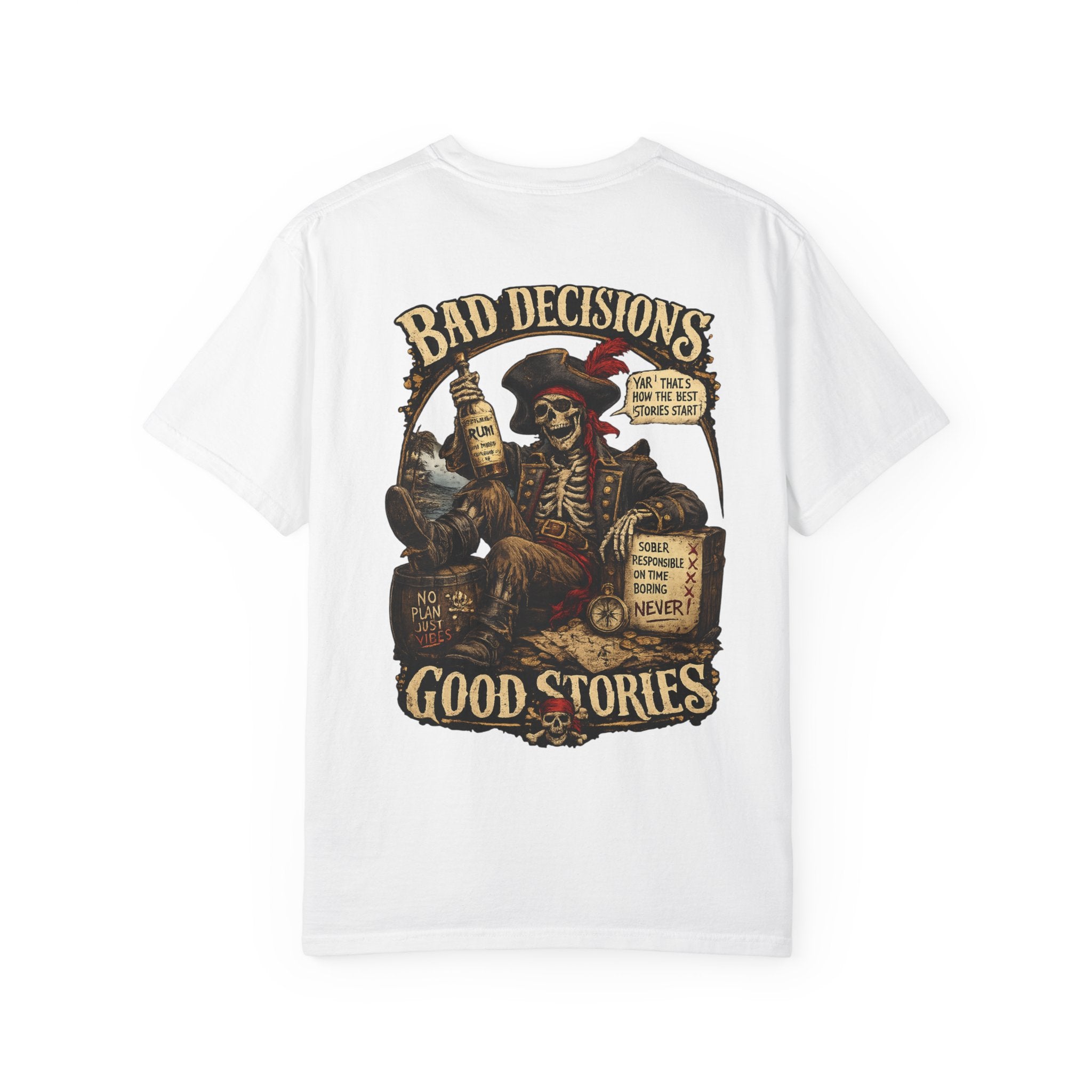 Bad Decisions, Good Stories T‑Shirt