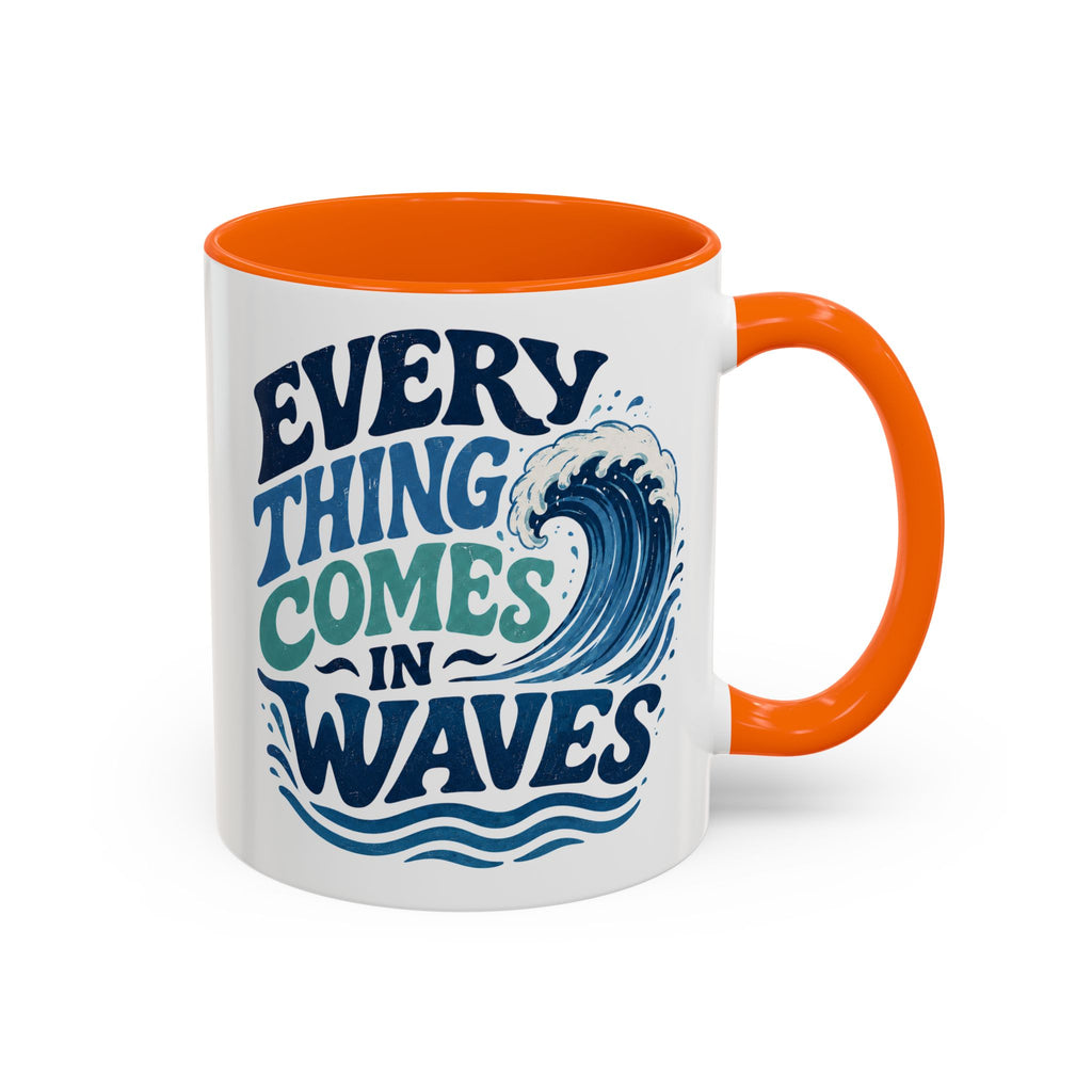 Everything Comes in Waves Coastal Coffee Cup