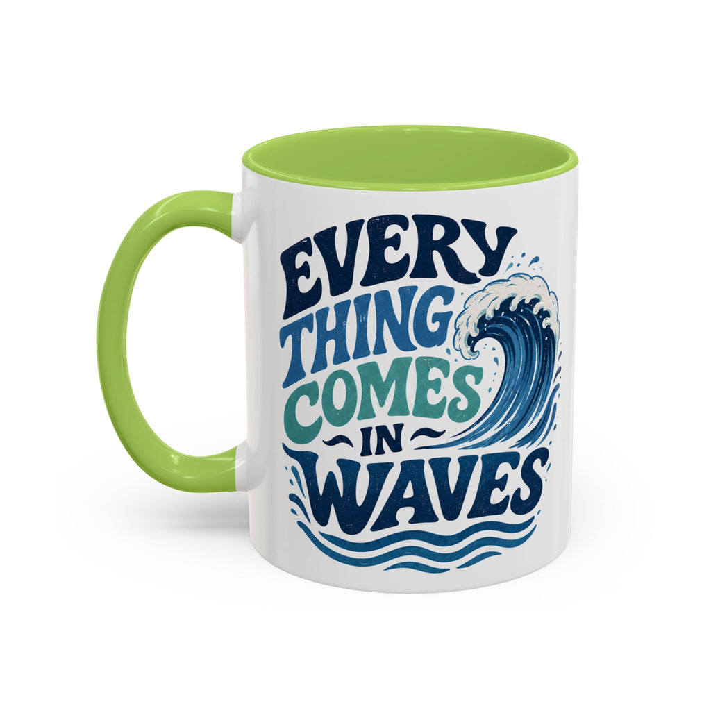 Everything Comes in Waves Coastal Coffee Cup