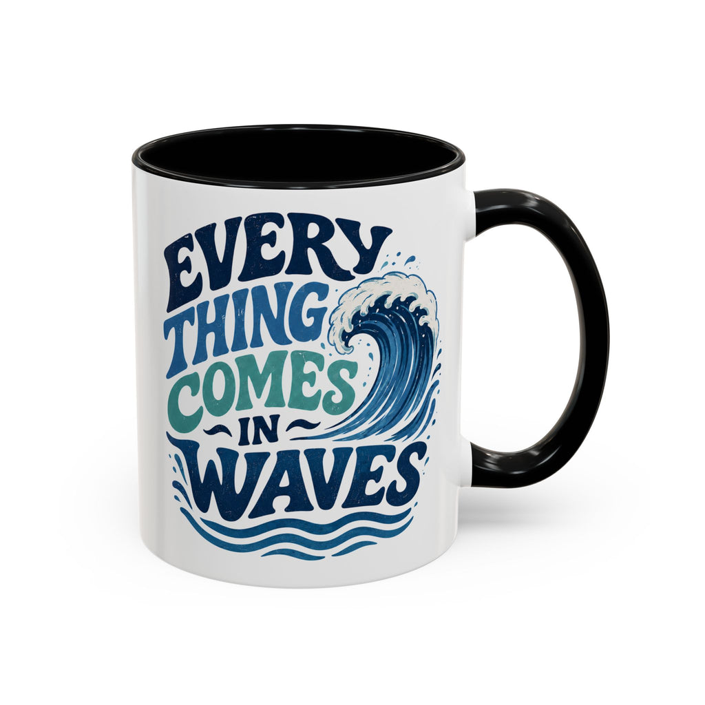 Everything Comes in Waves Coastal Coffee Cup