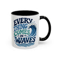 Everything Comes in Waves Coastal Coffee Cup