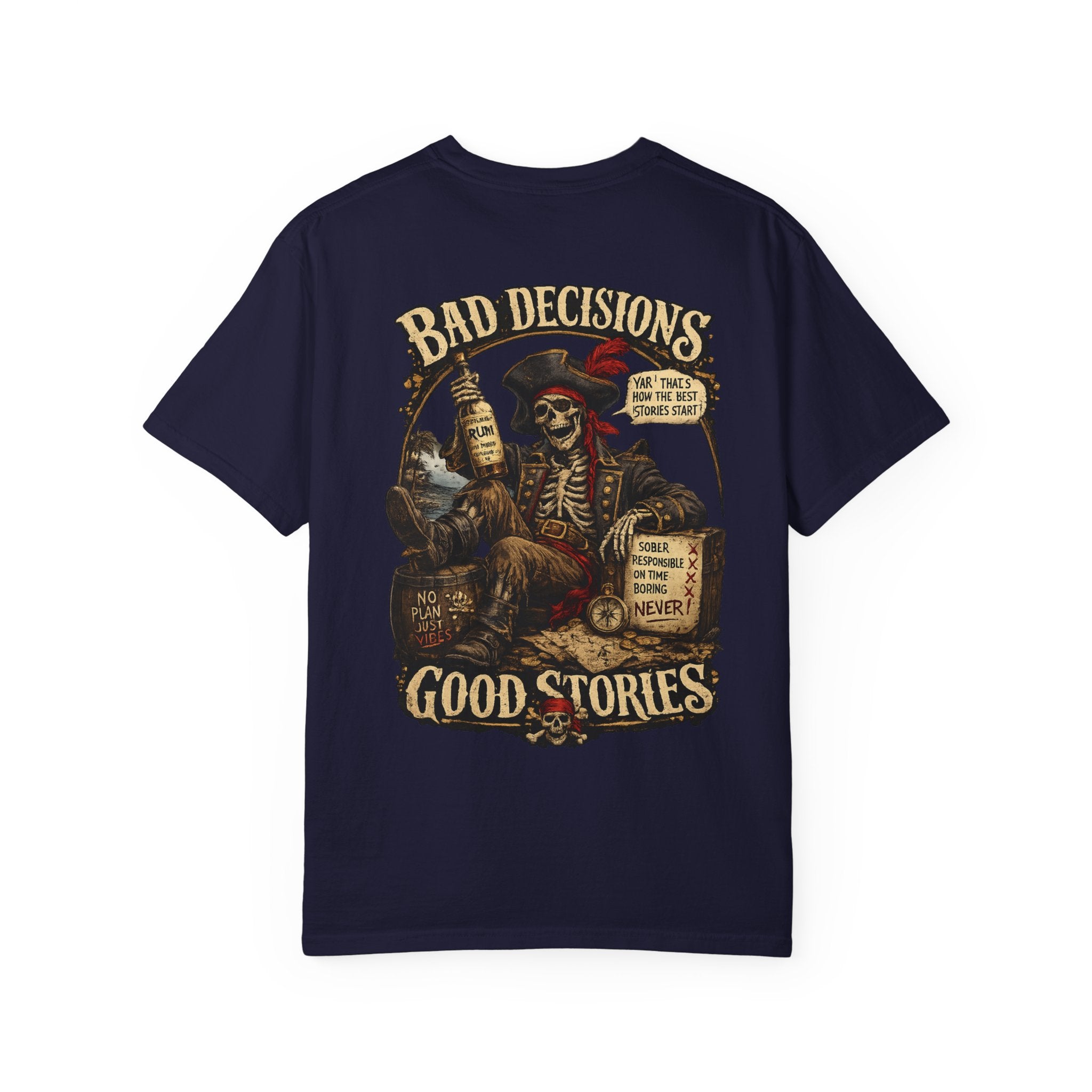 Bad Decisions, Good Stories T‑Shirt