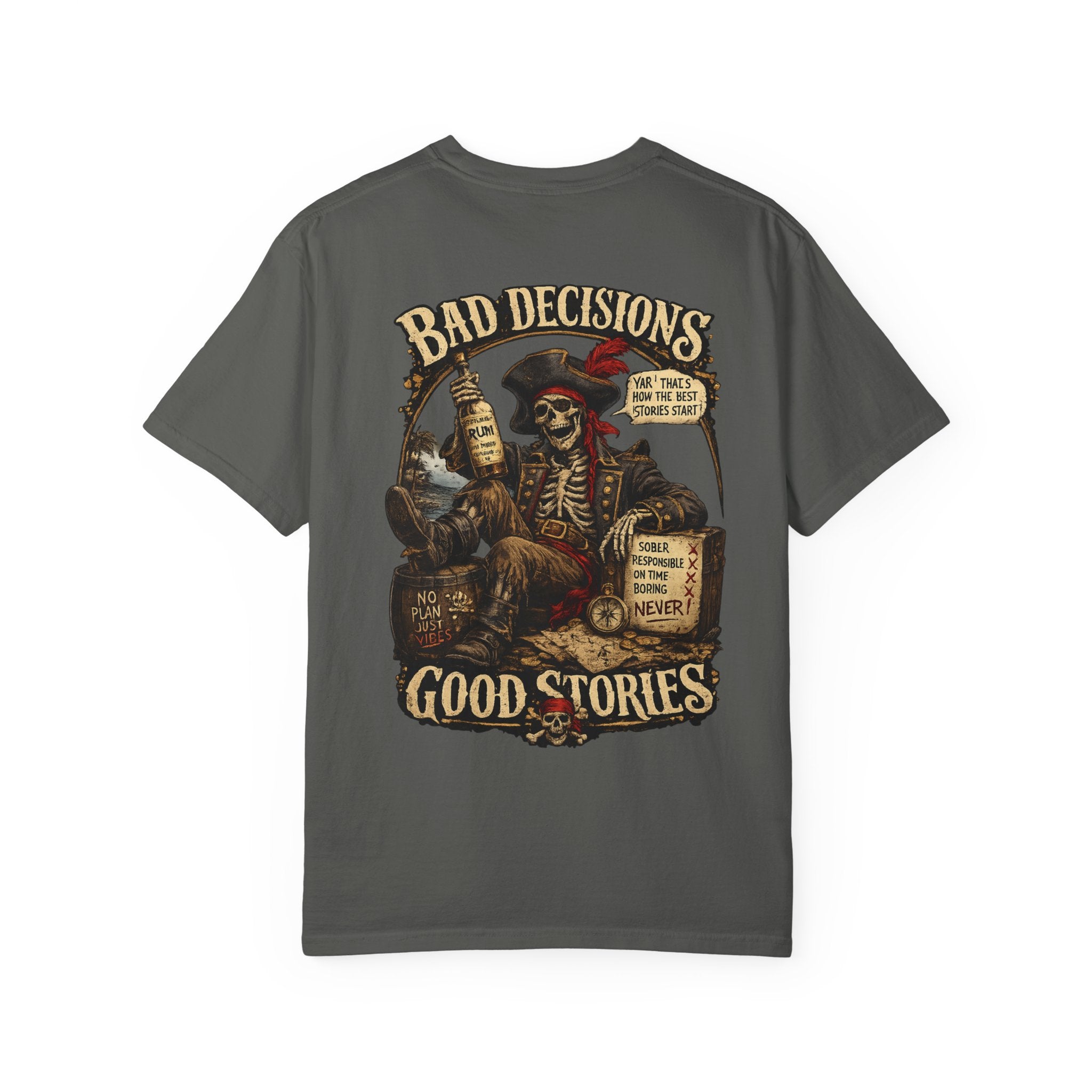 Bad Decisions, Good Stories T‑Shirt
