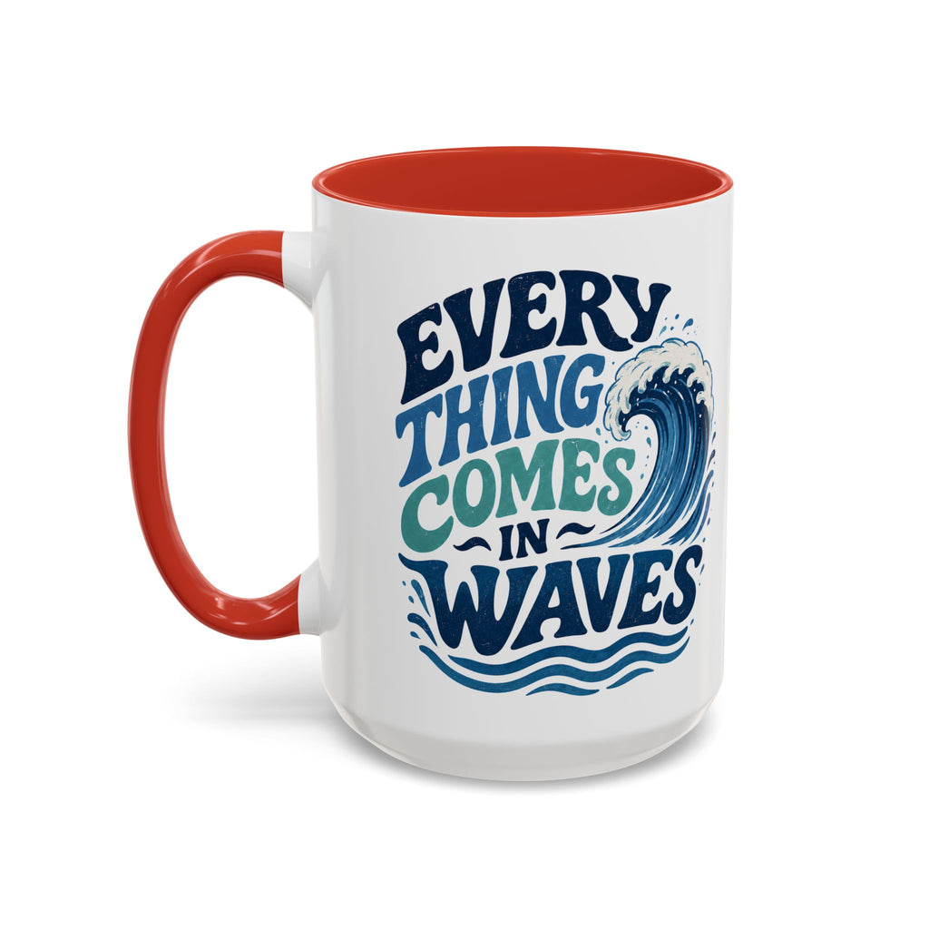 Everything Comes in Waves Coastal Coffee Cup