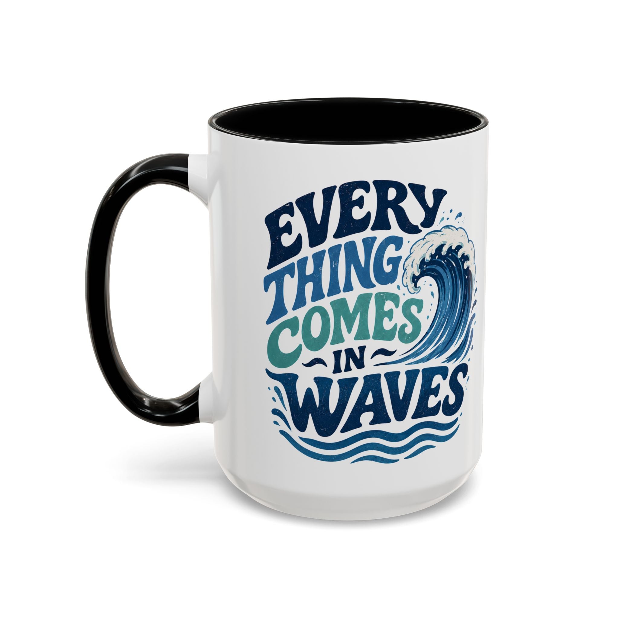 Everything Comes in Waves Coastal Coffee Cup