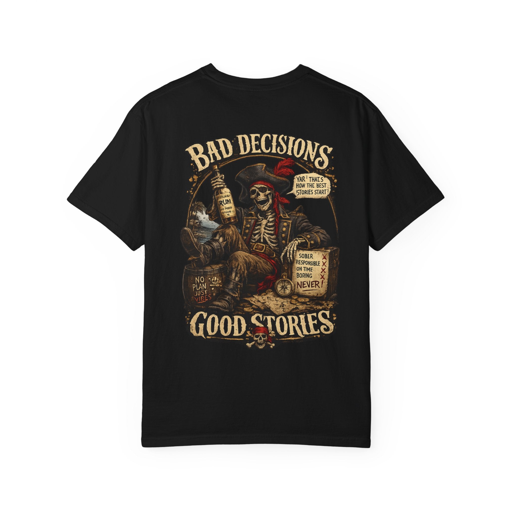 Bad Decisions, Good Stories T‑Shirt